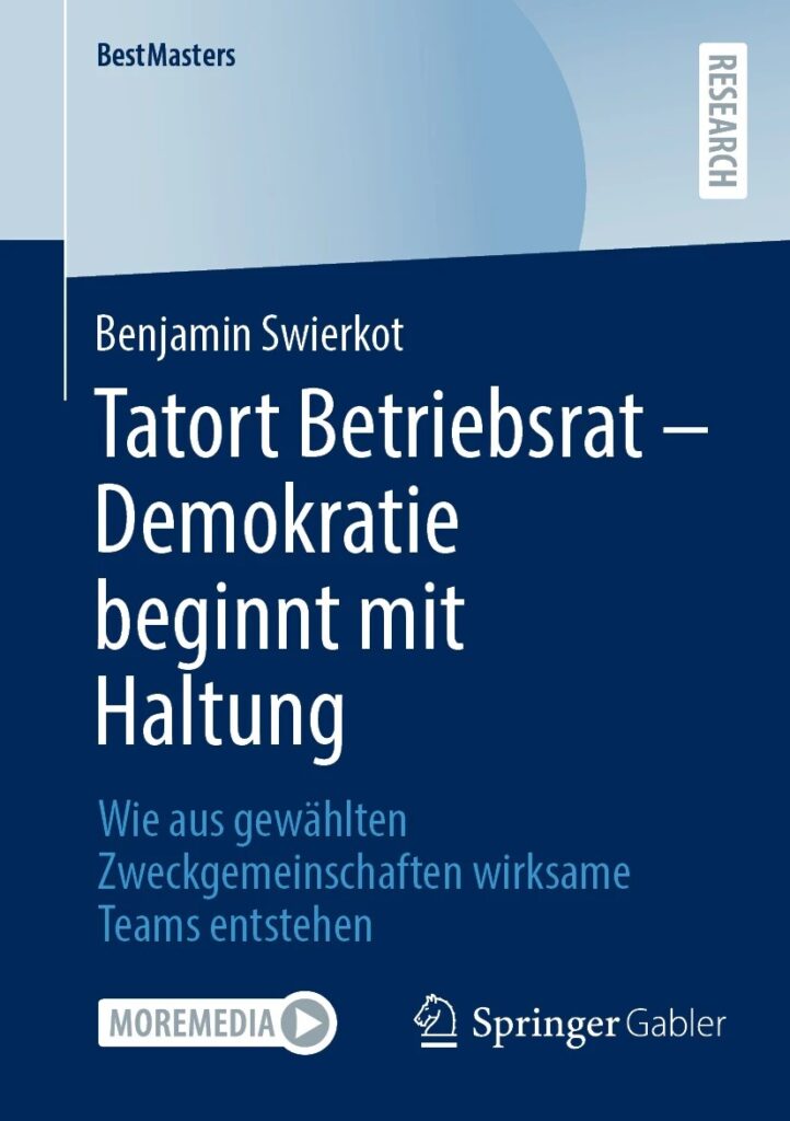 Cover: Tatort Betriebsrat – Demokratie beginnt mit Haltung